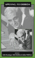 Applying: To Derrida