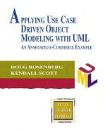 Applying Use Case Driven Object Modeling with UML: An Annotated E-Commerce Example