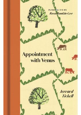 Appointment With Venus - Tickell, Jerrard, and Rankin-Gee, Rosa (Introduction by), and Bawden, Edward (Cover design by)