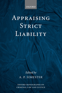 Appraising Strict Liability
