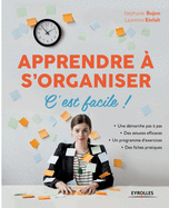 Apprendre ? s'organiser