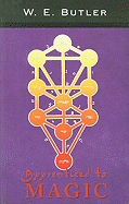 Apprenticed to Magic: The Path to Magical Attainment