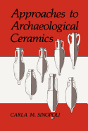 Approaches to Archaeological Ceramics