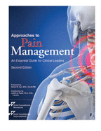 Approaches to Pain Management: An Essential Guide for Clinical Leaders