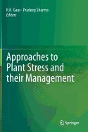 Approaches to Plant Stress and their Management