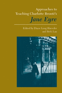 Approaches to Teaching Charlotte Bront�'s Jane Eyre