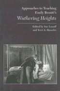 Approaches to Teaching Emily Bront�'s Wuthering Heights