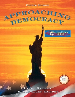 Approaching Democracy Election - Berman, Larry, and Murphy, Bruce Allen