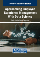 Approaching Employee Experience Management with Data Science