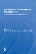Appropriate Technology for Development: A Discussion and Case Histories