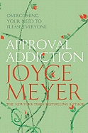 Approval Addiction: Overcoming Your Need to Please Everyone