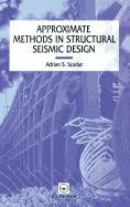 Approximate Methods in Structural Seismic Design