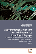 Approximation algorithm for Minimum Face Spanning Subgraph