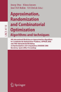 Approximation, Randomization and Combinatorial Optimization: Algorithms and Techniques: 9th International Workshop on Approximation Algorithms for Combinatorial Optimization Problems, APPROX 2006 and 10th International Workshop on Randomization and...