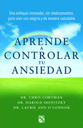 Aprende a Controlar Tu Ansiedad