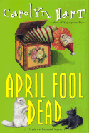 April Fool Dead: A Death on Demand Mystery