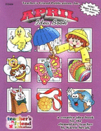 April Idea Book: A Creative Idea Book for the Elementary Teacher, PS-6