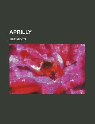 Aprilly - Abbott, Jane