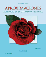 Aproximaciones Al Estudio de La Literatura Hispanica