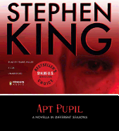 Apt Pupil: A Novella in Different Seasons