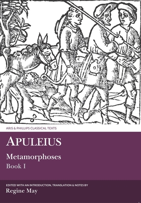 Apuleius: Metamorphoses Book 1 - May