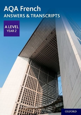 AQA French A Level Year 2 Answers & Transcripts - 