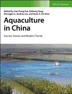 Aquaculture in China: Success Stories and Modern Trends