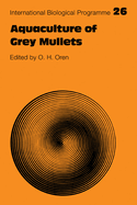 Aquaculture of grey mullets
