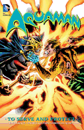 Aquaman: To Serve And Protect