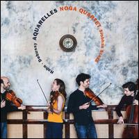 Aquarelles: Debussy, Hahn - Noga Quartet; Siobhan Stagg (soprano)