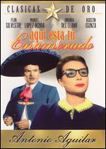 Aqui Esta Tu Enamorada