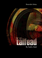 AR an Taifead: Fis, Fuaim, Focal