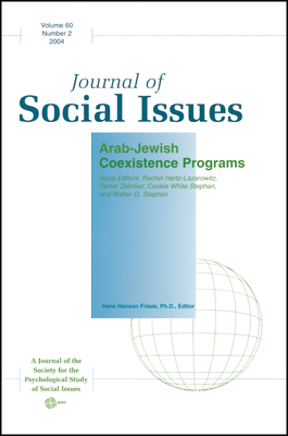 Arab-Jewish Coexistence Programs - Hertz-Lazarowitz, Rachel (Editor), and Zelniker, Tamar (Editor), and White, Stephan (Editor)
