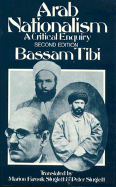 Arab Nationalism: A Critical Enquiry