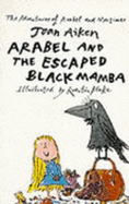 Arabel and the escaped black mamba