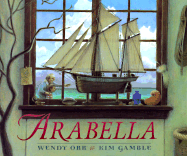 Arabella - Orr, Wendy, and Gamble, Kim