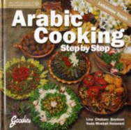 Arabic Cooking Step by Step: Lebanese Touch - 