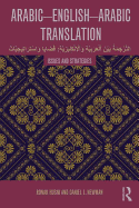 Arabic-English-Arabic Translation: Issues and Strategies