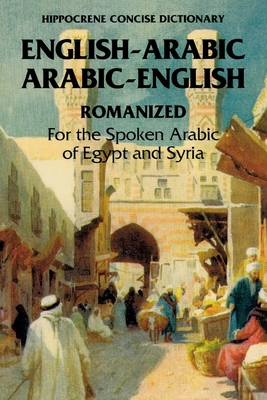 Arabic-English/English-Arabic Concise (Romanized) Dictionary                                                                                                                 .. - Jasch, Richard
