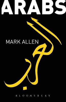 Arabs - Allen, Mark, PH.D.