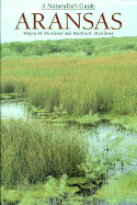Aransas: A Naturalist's Guide
