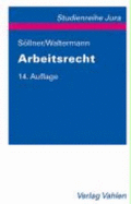 Arbeitsrecht - Waltermann, Raimund