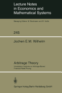 Arbitrage Theory: Introductory Lectures on Arbitrage-Based Financial Asset Pricing