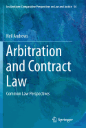 Arbitration and Contract Law: Common Law Perspectives