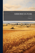 Arboriculture