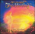 Arc-En-Ciel: The Healing
