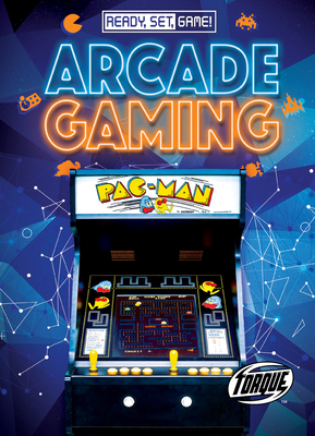 Arcade Gaming - Rathburn, Betsy