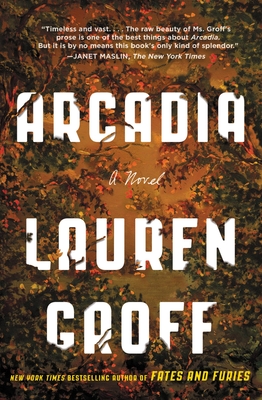Arcadia - Groff, Lauren