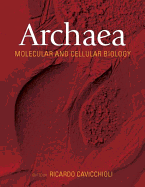 Archaea: Molecular and Cellular Biology