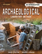 Archaeological Laboratory Methods: An Introduction